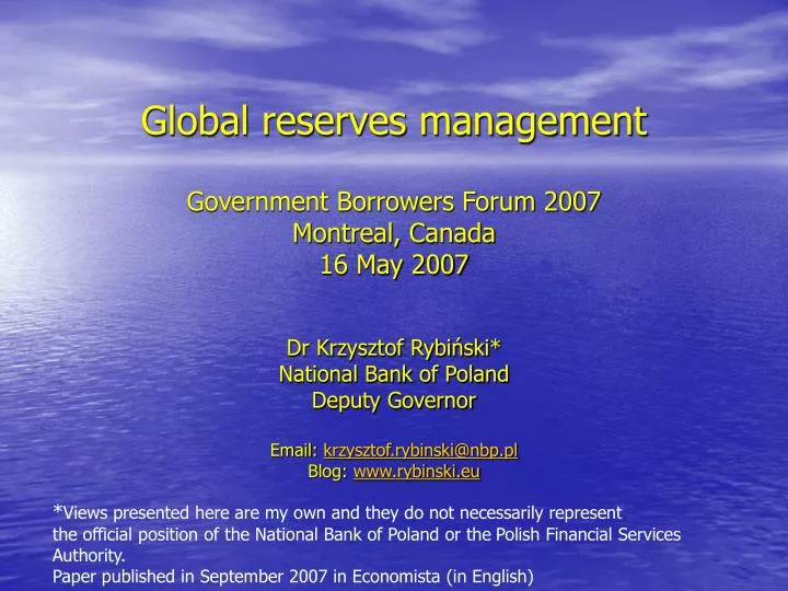 global reserves management government borrowers forum 2007 montreal canada 16 may 2007