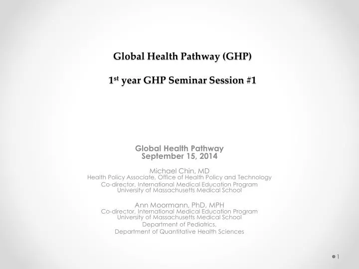 global health pathway ghp 1 st year ghp seminar session 1