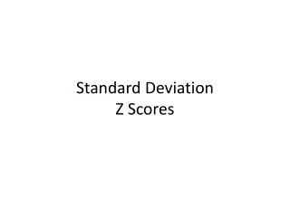 Standard Deviation Z Scores