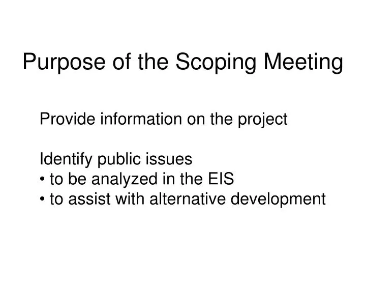 purpose of the scoping meeting