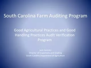 South Carolina Farm Auditing Program