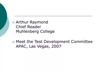 Arthur Raymond Chief Reader Muhlenberg College