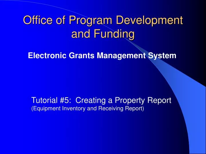 office of program development and funding
