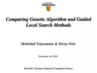 Comparing Genetic Algorithm and Guided Local Search Methods