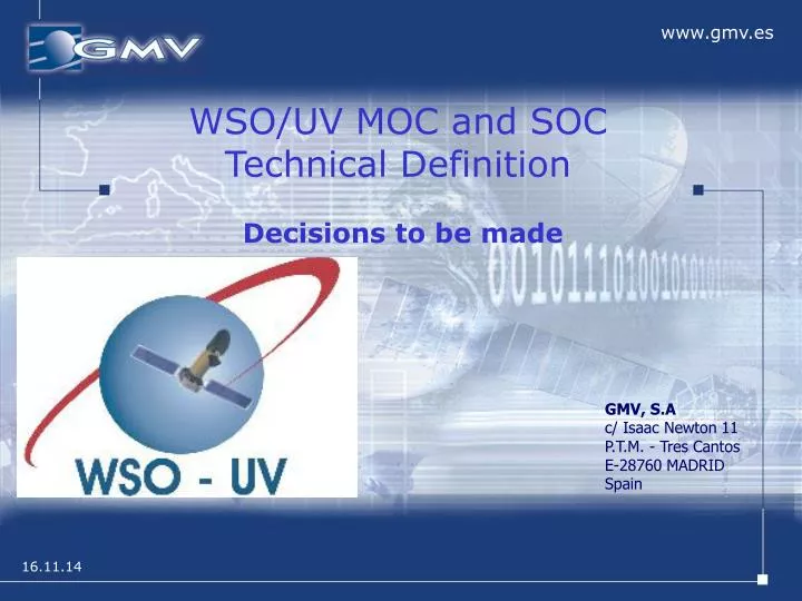 wso uv moc and soc technical definition decisions to be made
