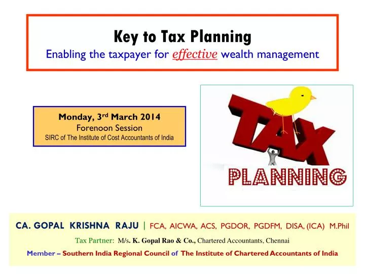 key to tax planning enabling the taxpayer for effective wealth management