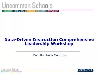 Data-Driven Instruction Comprehensive Leadership Workshop