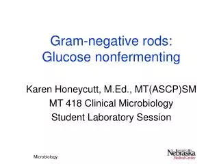 Gram-negative rods: Glucose nonfermenting