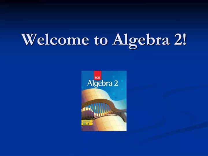 welcome to algebra 2