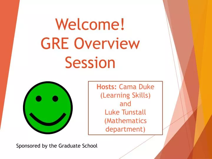 welcome gre overview session