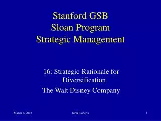 Stanford GSB Sloan Program Strategic Management