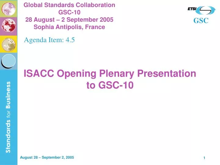 isacc opening plenary presentation to gsc 10