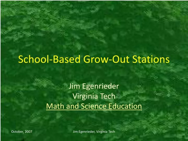 school based grow out stations
