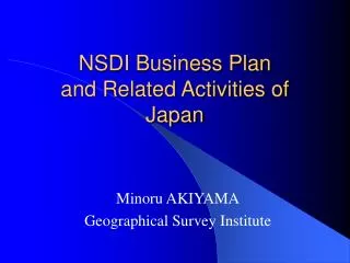 NSDI Business Plan and Related Activities of Japan