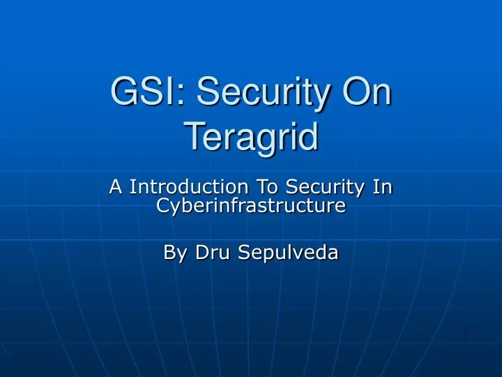 gsi security on teragrid