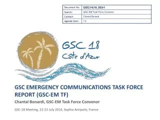 GSC Emergency Communications Task Force Report (GSC-EM TF)