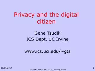 Privacy and the digital citizen