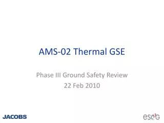 AMS-02 Thermal GSE