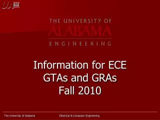 Information for ECE GTAs and GRAs Fall 2010