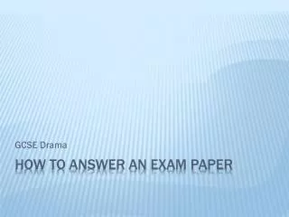 How to answer an exam paper