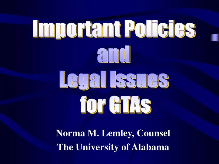 norma m lemley counsel the university of alabama