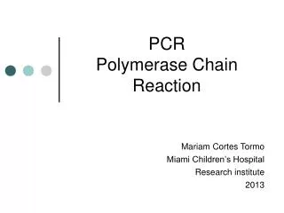 mariam cortes tormo miami children s hospital research institute 2013