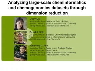 Analyzing large-scale cheminformatics and chemogenomics datasets through dimension reduction