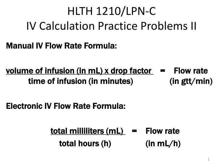 hlth 1210 lpn c iv calculation practice problems ii