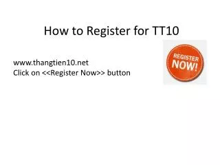 How to Register for TT10