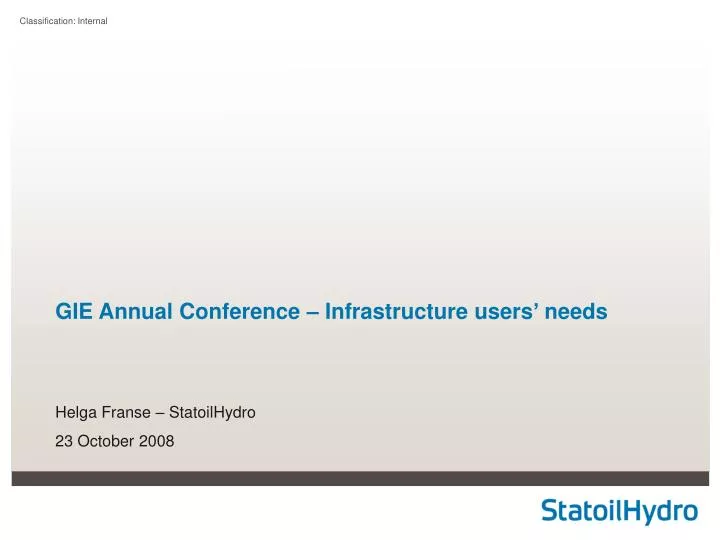gie annual conference infrastructure users needs