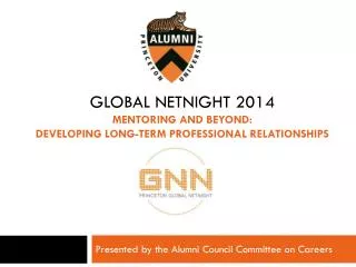 Global netnight 2014 mentoring and beyond: Developing Long-term professional relationships
