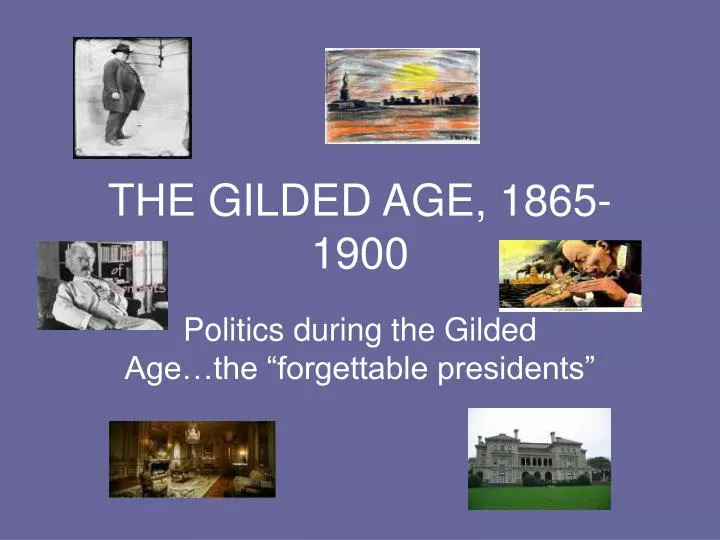 the gilded age 1865 1900