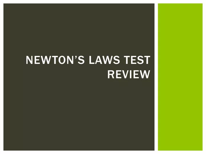 newton s laws test review