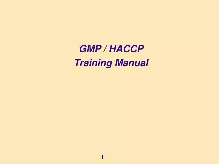 gmp haccp training manual