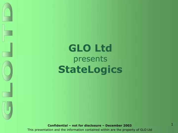 glo ltd presents statelogics