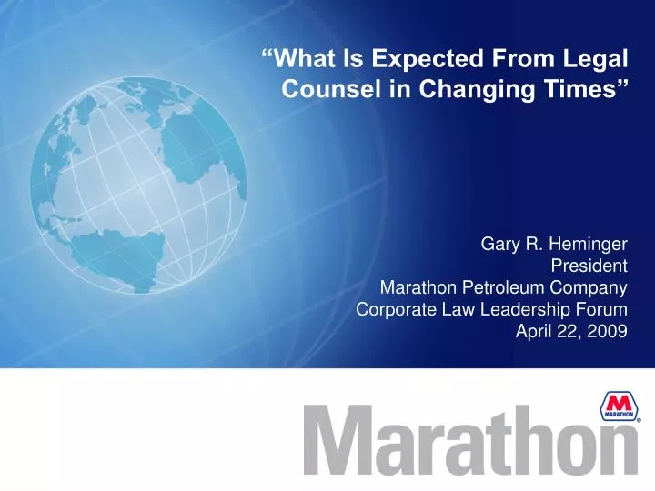 what is expected from legal counsel in changing times
