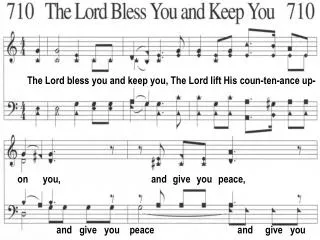 The Lord bless you and keep you, The Lord lift His coun-ten-ance up-