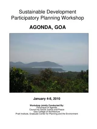 Sustainable Development Participatory Planning Workshop AGONDA, GOA