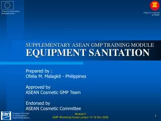 SUPPLEMENTARY ASEAN GMP TRAINING MODULE EQUIPMENT SANITATION