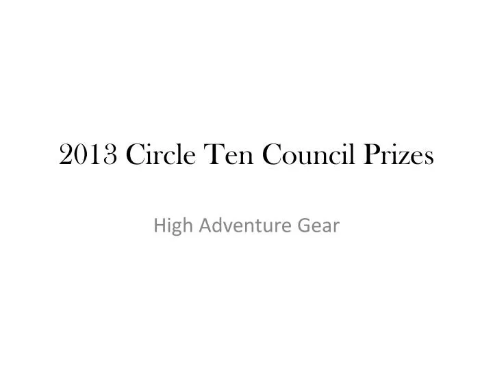 2013 circle ten council prizes