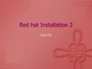 Red hat Installation 2