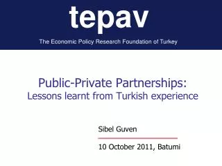 Public-Private Partnerships: Lessons learnt from Turkish experience