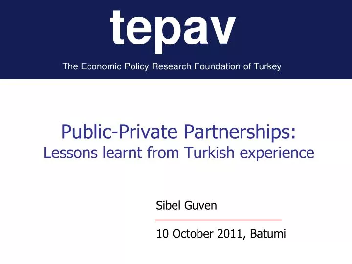 public private partnerships lessons learnt from turkish experience