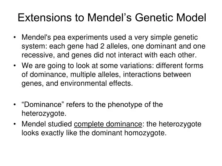 extensions to mendel s genetic model