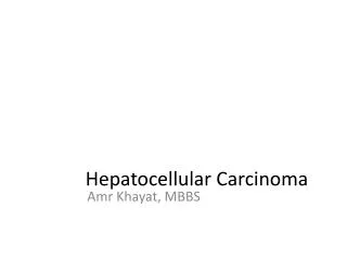 Hepatocellular Carcinoma