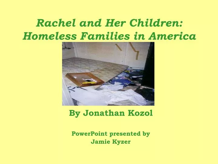 rachel and her children homeless families in america
