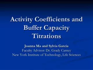 Activity Coefficients and Buffer Capacity Titrations
