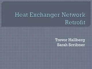 Heat Exchanger Network Retrofit