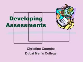 Developing Assessments
