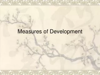 Measures of Development